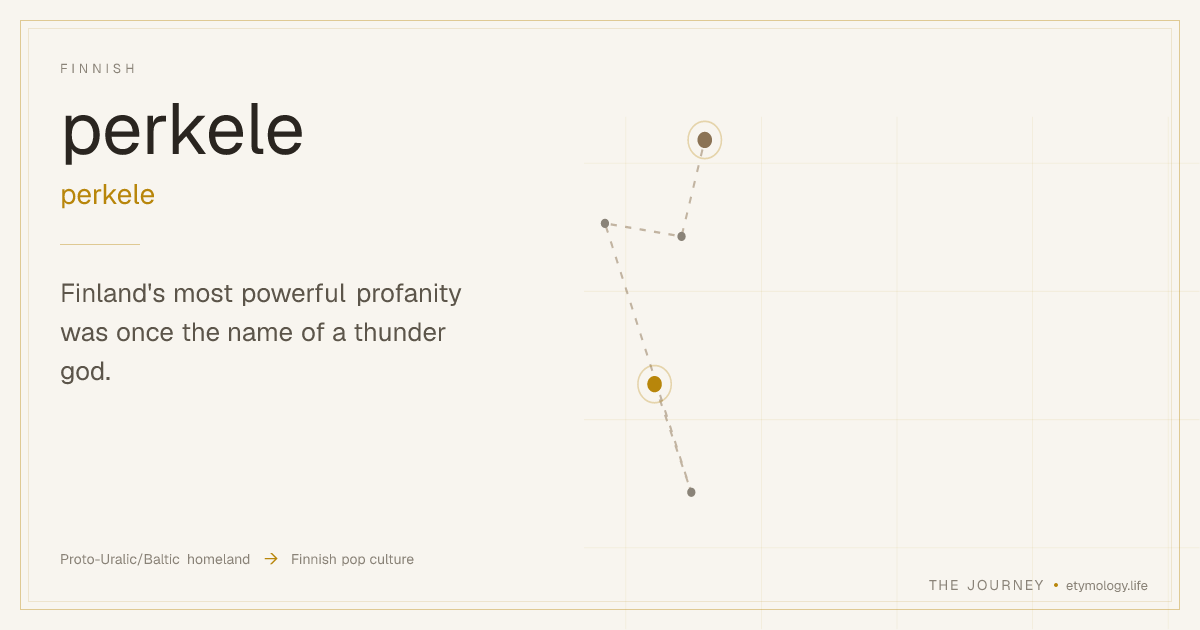 Perkele — Meaning, Origin & Etymology | The Journey